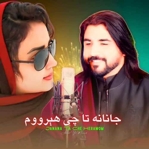 Janana Ta Che Herawom
