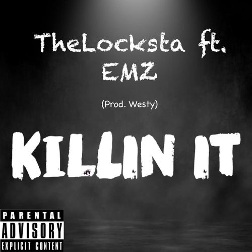 Killin It (feat. EMZ)