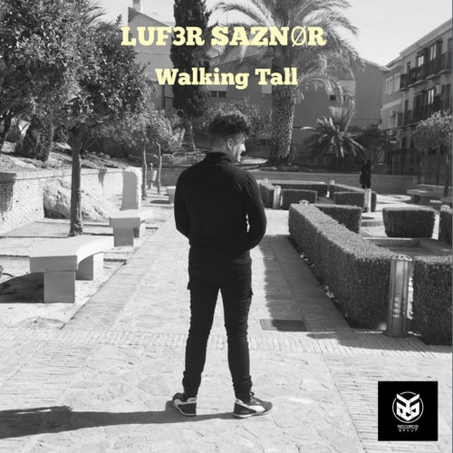 Walking Tall
