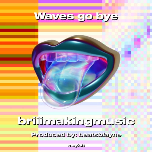 Waves go bye