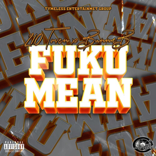 FukuMean (feat. BunnaB)
