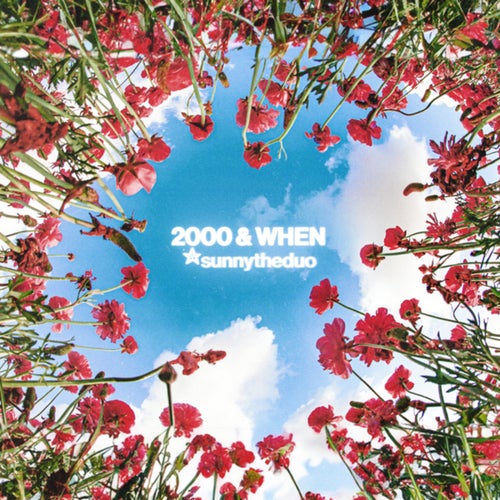 2000 & When