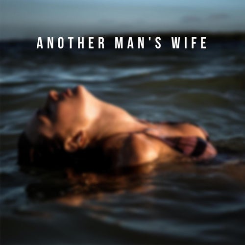 Another man's wife