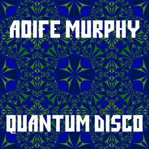 Quantum Disco