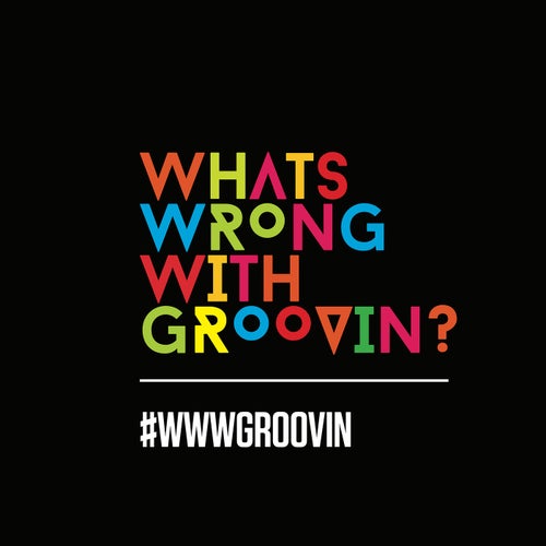 What Is Wrong With Groovin'