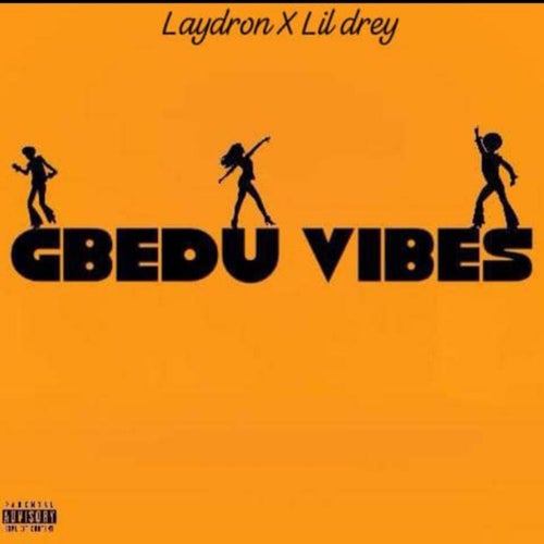 Gbedu Vibes