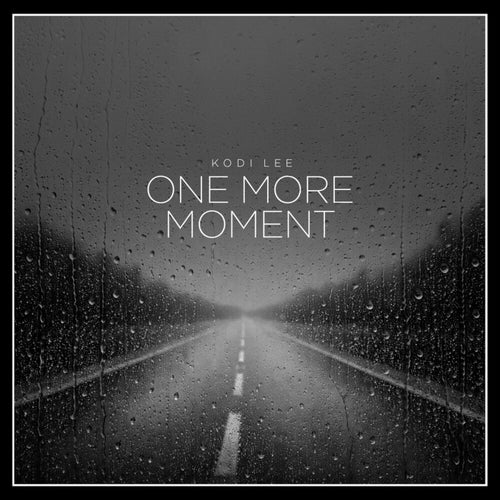 One More Moment