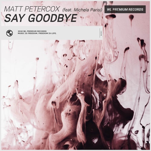Say Goodbye (feat. Michela Parisi)