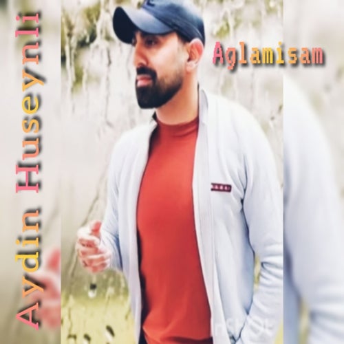 Ağlamışam