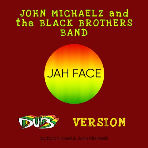 Jah Face Dub Version