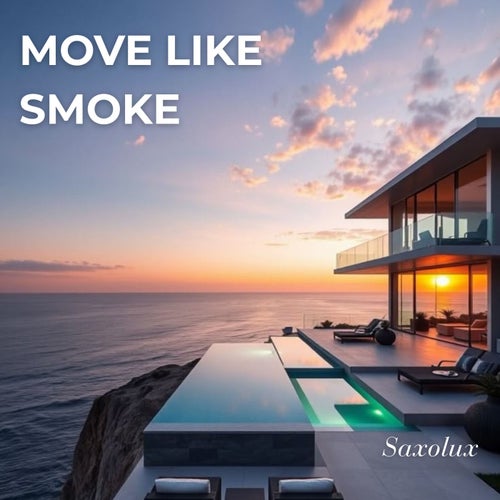 Move Like Smoke