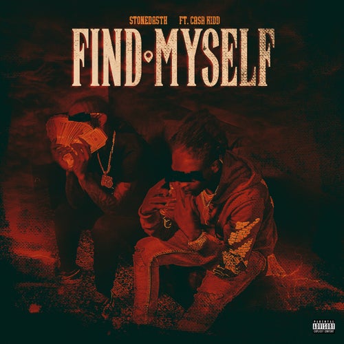 Find Myself (feat. Cash Kidd)