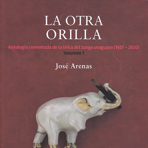 La otra orilla, Vol. 1