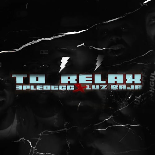 To Relax