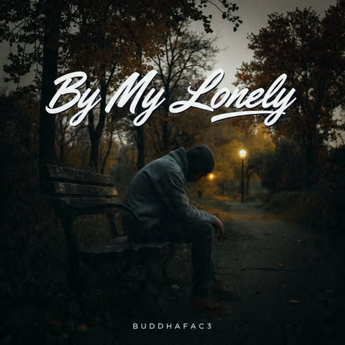 By My Lonely