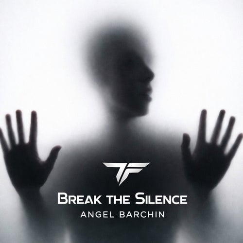 Break the Silence