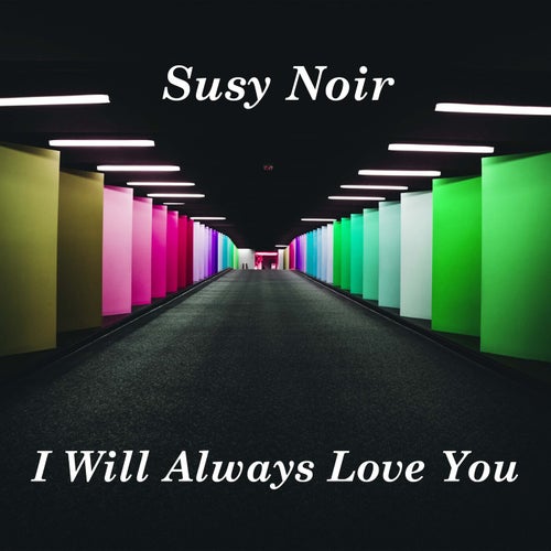 I Will Always Love You