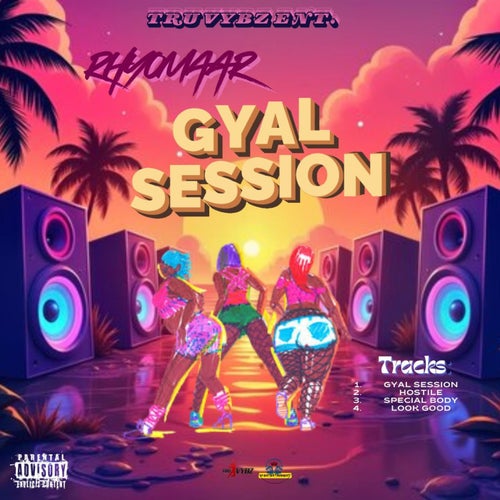Gyal Session