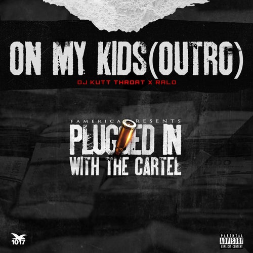 On My Kids (Outro)