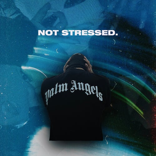 Not Stressed