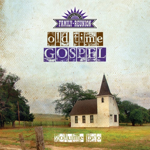 Old Time Gospel (Live / Vol. 2)