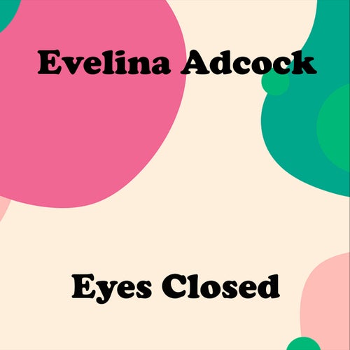 Eyes Closed