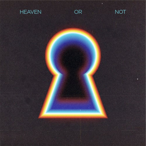 Heaven or Not (Extended)