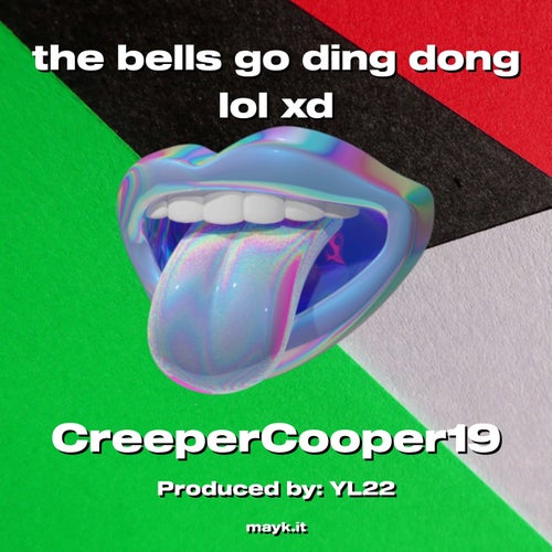 the bells go ding dong lol xd