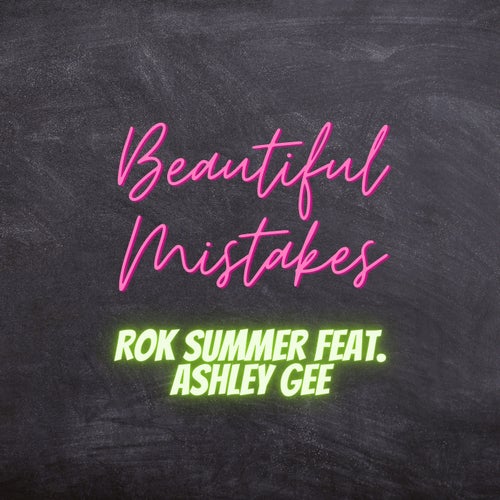 Beautiful Mistakes (feat. Ashley Gee)