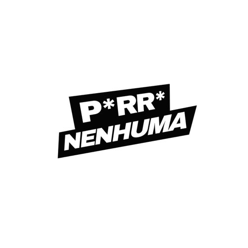 P*RR* NENHUMA