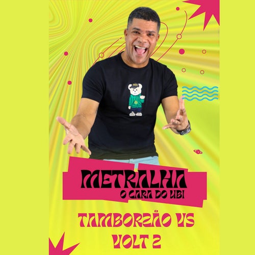 Tamborzão Vs Volt 2