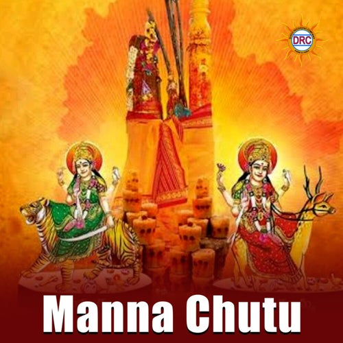 Manna Chutu