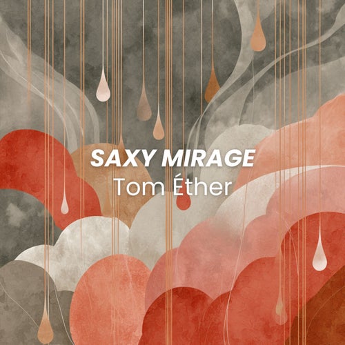Saxy Mirage