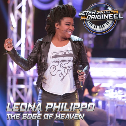 The Edge Of Heaven (Uit: Beter Dan Het Origineel)