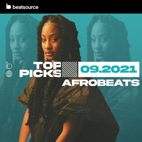 Afrobeats Top Picks September 2021 Album Art
