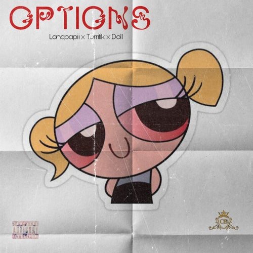 Options (feat. T3RRIFIK)