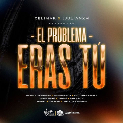 EL PROBLEMA ERAS TÚ