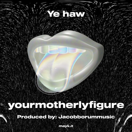 Ye haw