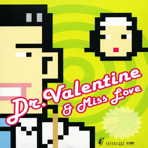Dr.Valentine & Miss Love