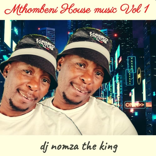 MTHOMBENI HOUSE MUSIC, Vol. 1