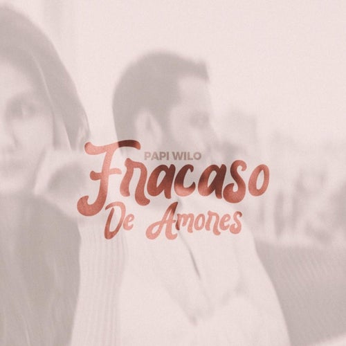 Fracaso De Amores