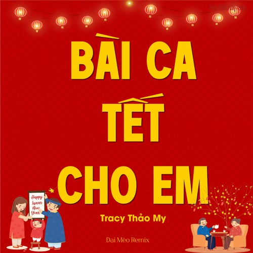 Bài Ca Tết Cho Em (Đại Mèo Remix)