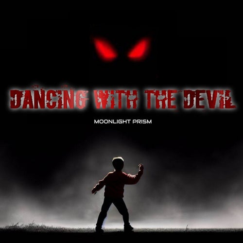 Dancing with the Devil