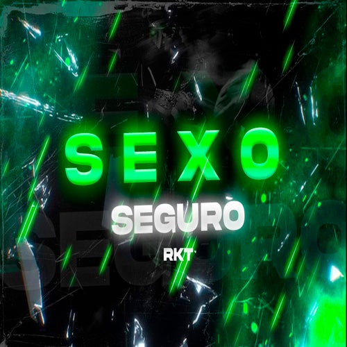Sexo seguro (RKT)