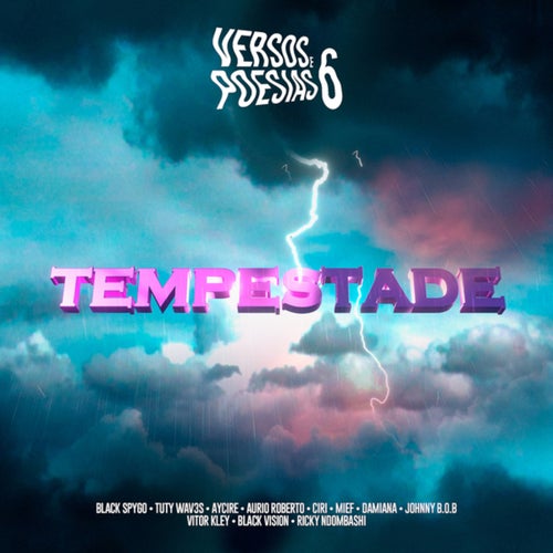 Versos & Poesias #6: Tempestade