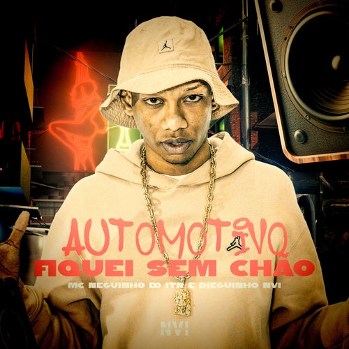 Automotivo Fiquei Sem Chão