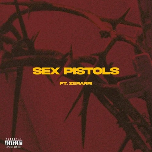 Sex Pistols (feat. Zerarri)