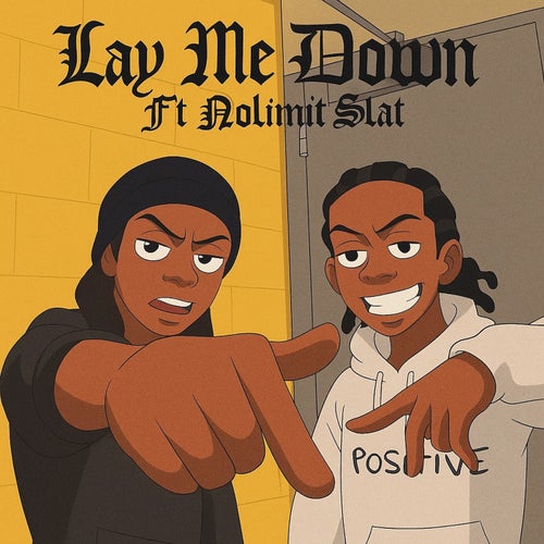 Lay Me Down
