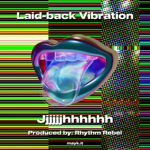 Laid-back Vibration