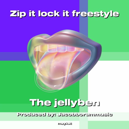 Zip it lock it freestyle